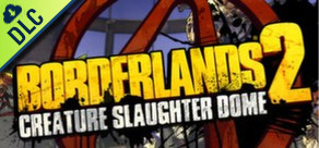 Capa de Borderlands 2: Creature Slaughterdome