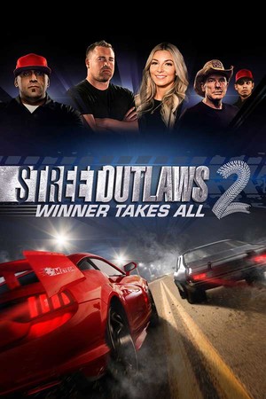 Capa de Street Outlaws 2: Winner Takes All